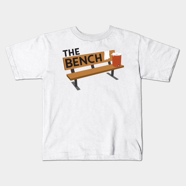 The Bench - The Bench - Kids T-Shirt | TeePublic