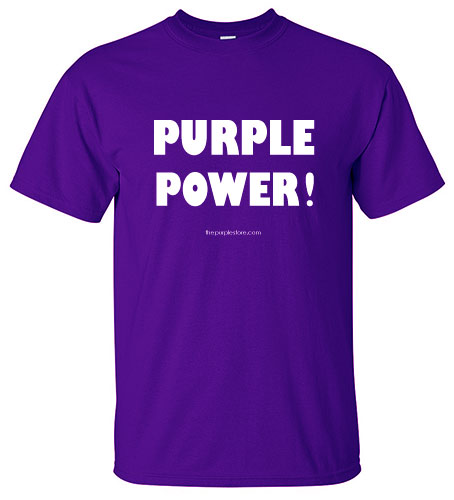 Purple T-Shirt - Purple Power!